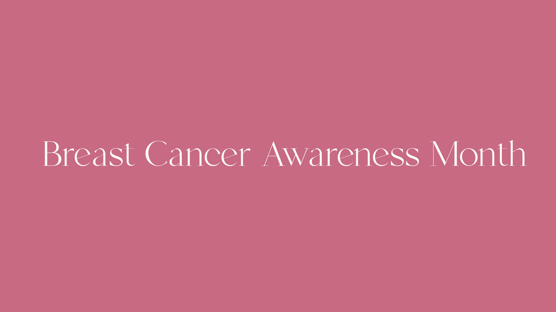 Breast Cancer Awareness Month